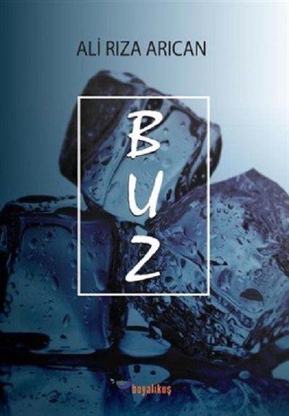 Buz - Ali Rıza Arıcan kitap kapağı
