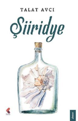 Şiiridye - Talat Avcı kitap kapağı