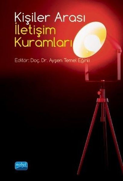 Kişiler Arası İletişim Kuramları - Ayşen Temel Eğinli kitap kapağı