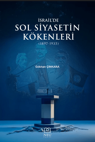 İsrail'de Sol Siyasetin Kökenleri (1897-1935) - Gökhan Çınkara kitap kapağı