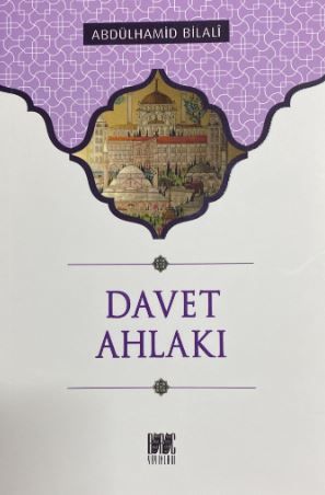 Davet Ahlakı - Abdülhamid Bilali kitap kapağı