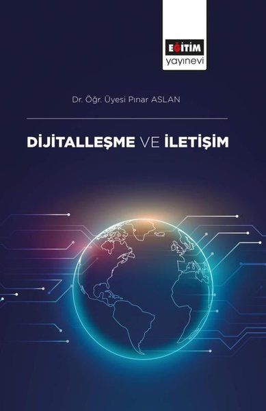 Dijitalleşme ve İletişim - Pınar Aslan kitap kapağı