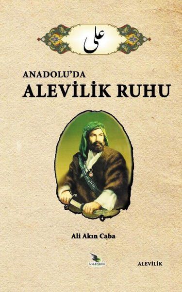 Anadolu’da Alevilik Ruhu - Ali Akın Caba kitap kapağı