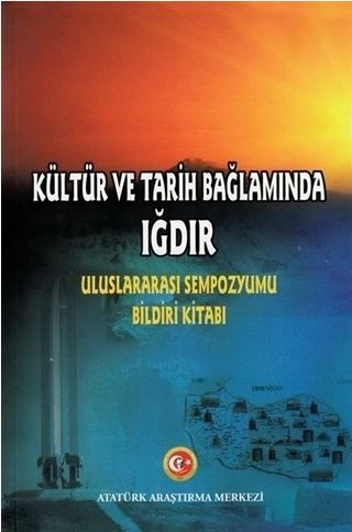 Kültür ve Tarih Bağlamında Iğdır - Aslı Akdoğanbulut İnsan, Selcan Koçaslan kitap kapağı