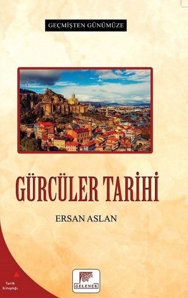 Gürcüler Tarihi - Ersan Aslan kitap kapağı