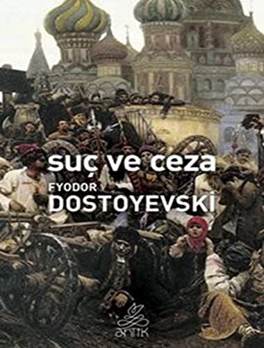 Suç ve Ceza - Fyodor Mihayloviç Dostoyevski kitap kapağı