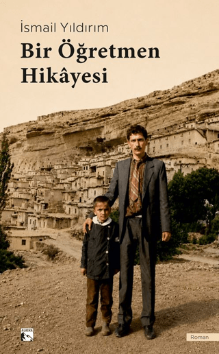 Bir Öğretmen Hikayesi - İsmail Yıldırım kitap kapağı