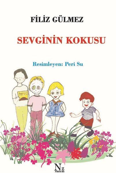 Sevginin Kokusu - Filiz Gülmez kitap kapağı