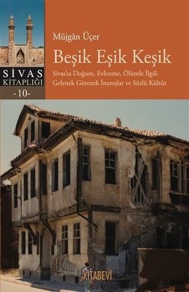 Beşik Eşik Keşik - Müjgan Üçer kitap kapağı