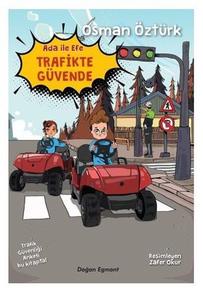 Ada İle Efe Trafikte Güvende - Osman Öztürk kitap kapağı