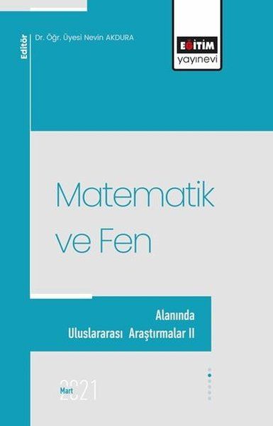 Matematik ve Fen Alanında Uluslararası Araştırmalar II - Nevin Akdura kitap kapağı