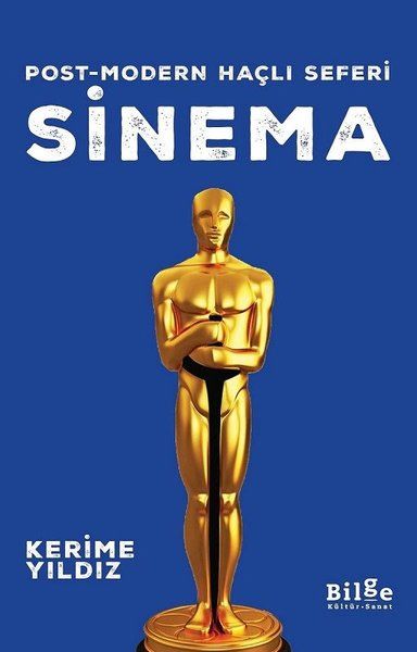 Sinema - Post-modern Haçlı Seferi - Kerime Yıldız kitap kapağı