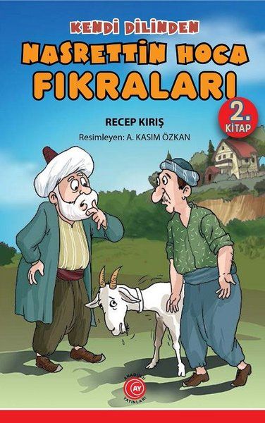 Kendi Dilinden Nasrettin Hoca Fıkraları 2. Kitap - Recep Kırış kitap kapağı