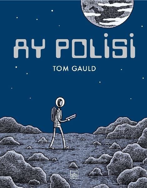 Ay Polisi - Tom Gauld kitap kapağı