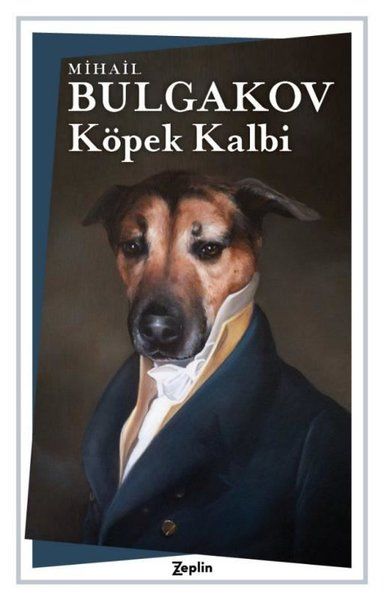 Köpek Kalbi - Mihail Afanasyeviç Bulgakov, Mihail Afansyeviç Bulgakov kitap kapağı