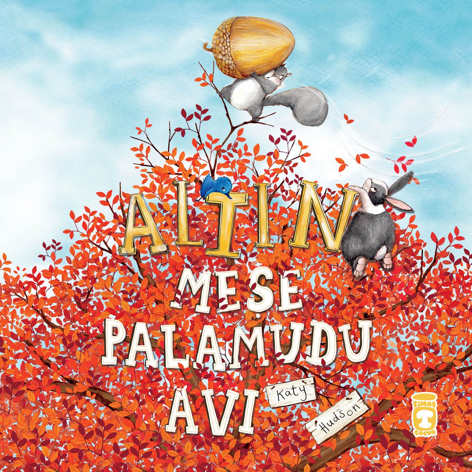 Altın Meşe Palamudu Avı - Katy Hudson kitap kapağı