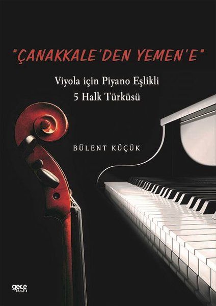 Çanakkale'den Yemen'e - Bülent Küçük kitap kapağı