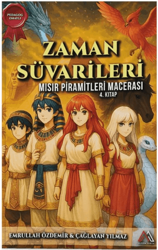 Zaman Süvarileri - Mısır Piramitleri Macerası 4. Kitap - Emrullah Özdemir kitap kapağı