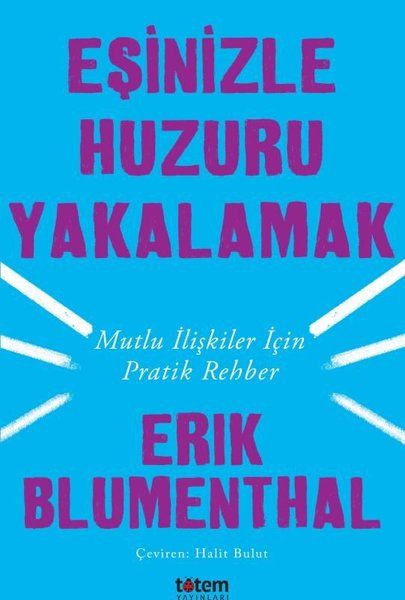 Eşinizle Huzuru Yakalamak - Erik Blumenthal kitap kapağı