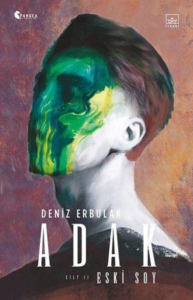 Adak Cilt 2 - Eski Soy - Deniz Erbulak kitap kapağı