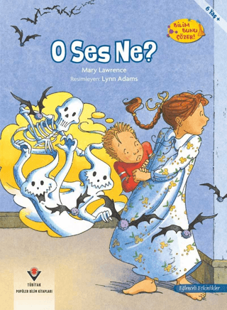 O Ses Ne - Bilim Bunu Çözer - Mary Lawrence kitap kapağı