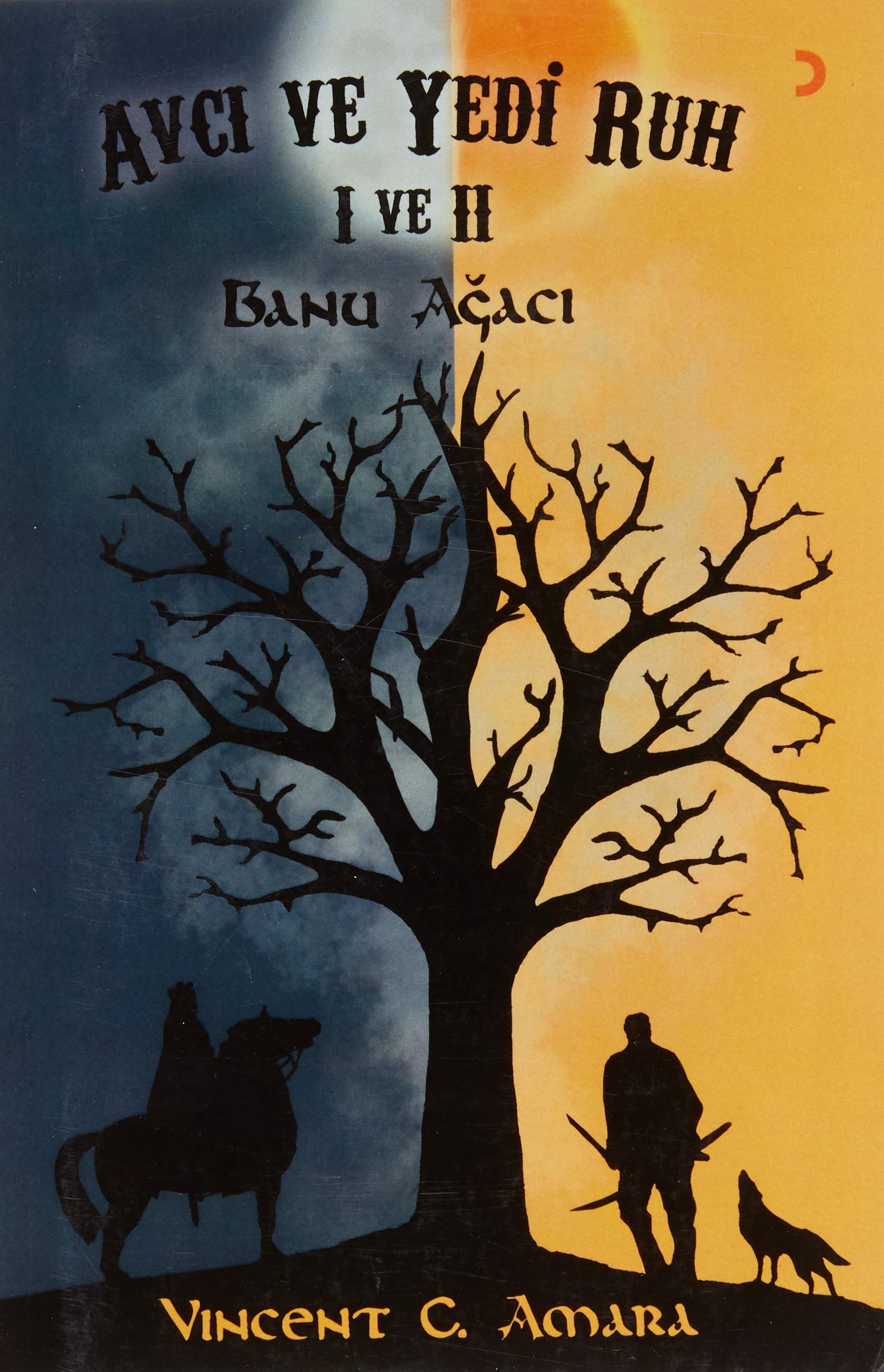 Avcı ve Yedi Ruh 1 ve 2 - Vincent Chinonye Amara kitap kapağı