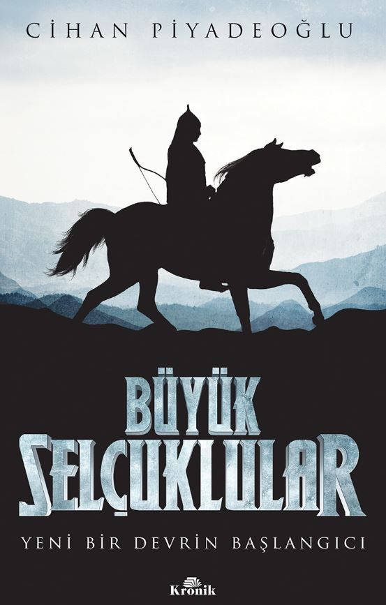 Büyük Selçuklular - Cihan Piyadeoğlu kitap kapağı