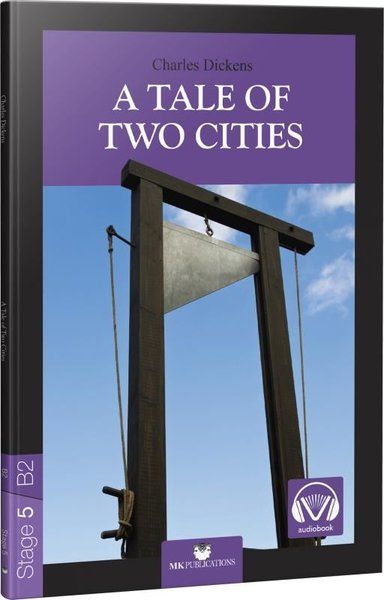 A Tale of Two Cities - Stage 5 - İngilizce Hikaye - Charles Dickens kitap kapağı