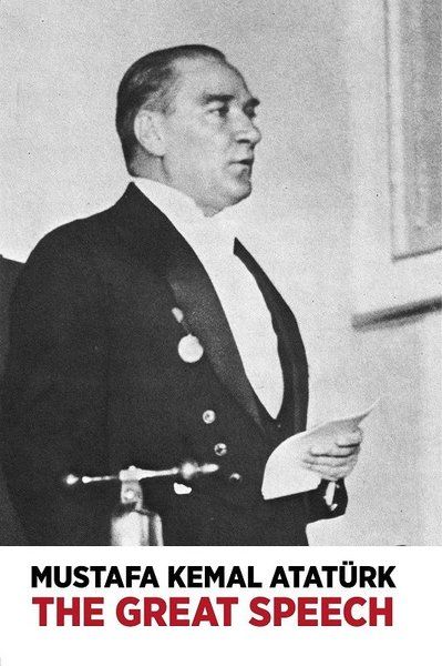 The Great Speech (Nutuk) - Mustafa Kemal Atatürk kitap kapağı