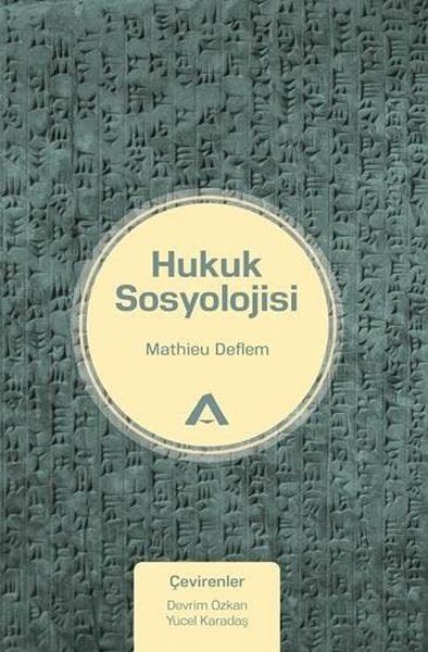 Hukuk Sosyolojisi - Mathieu Deflem kitap kapağı
