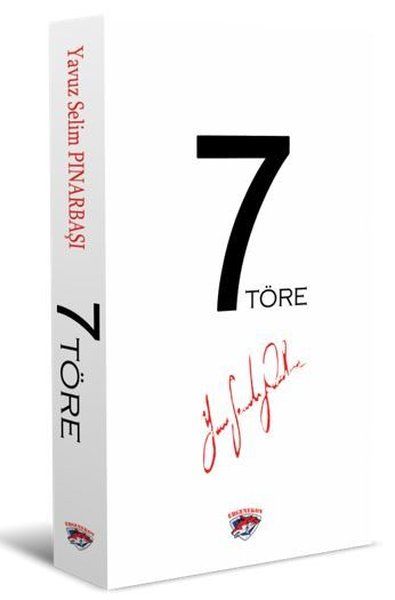 7 Töre - Yavuz Selim Pınarbaşı kitap kapağı