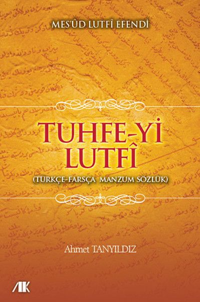 Tuhfe-yi Lutfi - Mes'ud Lutfi Efendi kitap kapağı