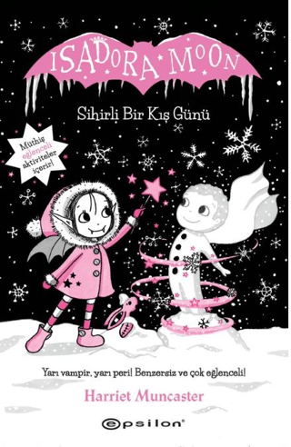 Isadora Moon Sihirli Bir Kış Günü - Harriet Muncaster kitap kapağı