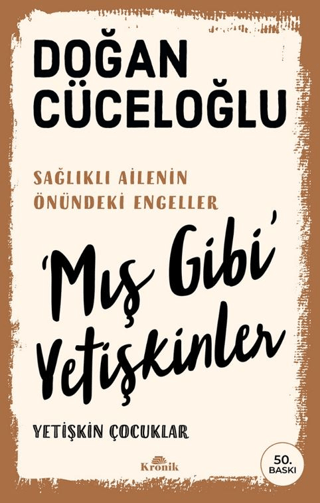 ‘Mış Gibi’ Yetişkinler - Doğan Cüceloğlu kitap kapağı