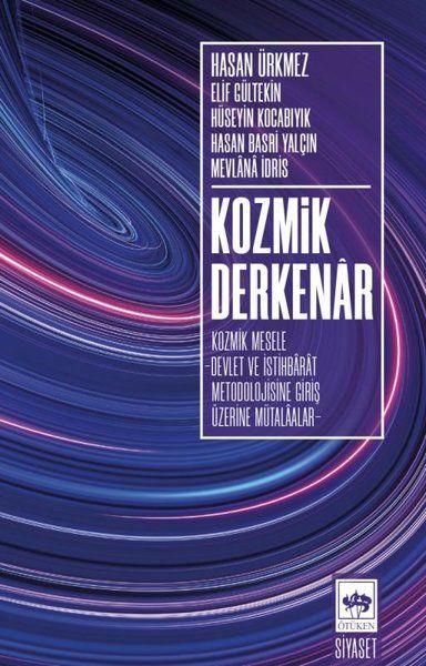 Kozmik Derkenar - Mevlana İdris, Hasan Ürkmez, Hüseyin Kocabıyık, Hasan Basri Yalçın, Elif Gültekin kitap kapağı