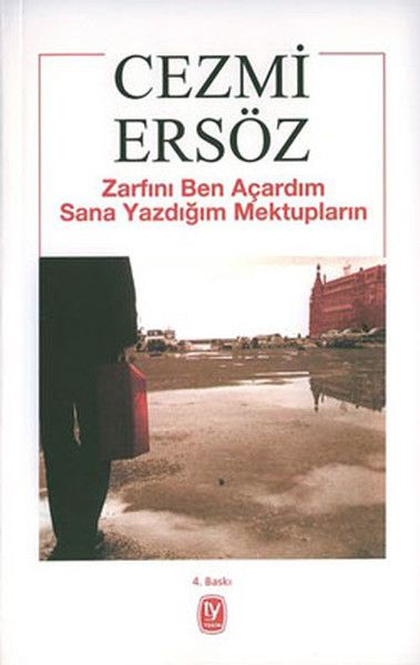 Zarfını Ben Açardım Sana Yazdığım Mektupların - Cezmi Ersöz kitap kapağı