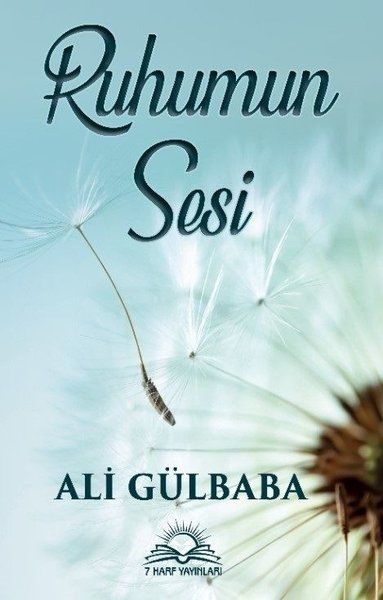 Ruhumun Sesi - Ali Gülbaba kitap kapağı