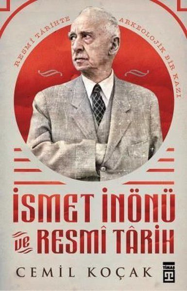 İsmet İnönü ve Resmi Tarih - Cemil Koçak kitap kapağı