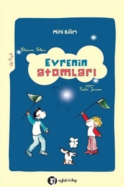 Evrenin Atomları - Mini Bilim 1 - Etienne Klein kitap kapağı