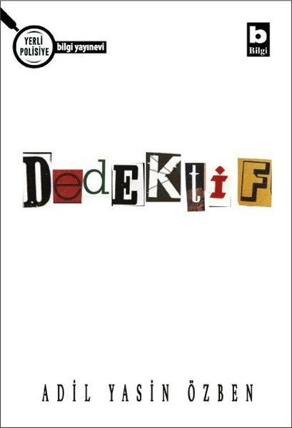 Dedektif - Adil Yasin Özben kitap kapağı