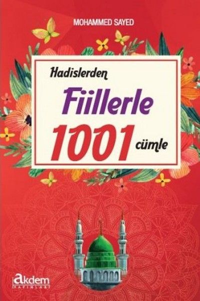 Hadislerden Fiillerle 1001 Cümle - Mohammed Sayed kitap kapağı