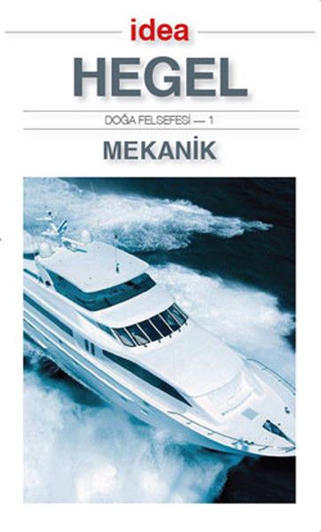 Doğa Felsefesi 1 - Mekanik - Georg Wilhelm Friedrich Hegel kitap kapağı