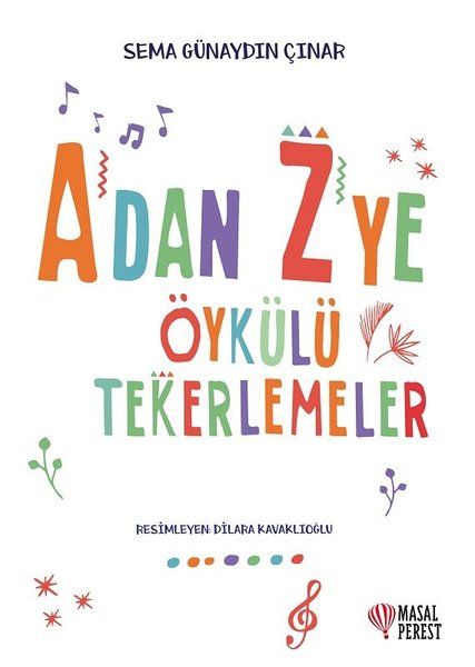 A'dan Z'ye Öykülü Tekerlemeler - Sema Günaydın Çınar kitap kapağı