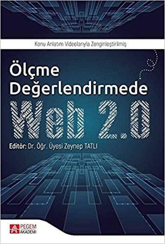 Ölçme Değerlendirmede Web 2.0 - Mücahit Öztürk, Mehmet Kara, Alper Aslan, Seyfullah Gökoğlu, Suat Ünal, Derya Altınışık…