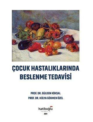 Çocuk Hastalıklarında Beslenme Tedavisi - Gülden Köksal kitap kapağı