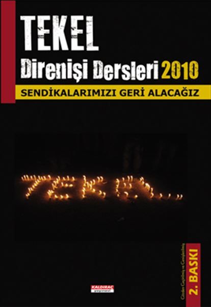 Tekel Direnişi Dersleri 2010 - Kolektif kitap kapağı