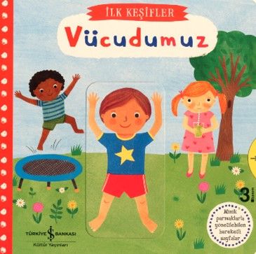 Hareketli Vücudumuz - İlk Keşifler - Kolektif kitap kapağı
