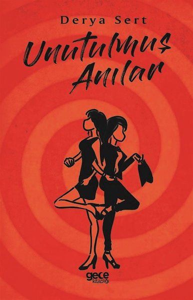 Unutulmuş Anılar - Derya Sert kitap kapağı