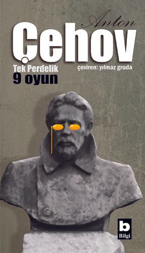Anton Çehov Tek Perdelik 9 Oyun - Anton Pavloviç Çehov kitap kapağı