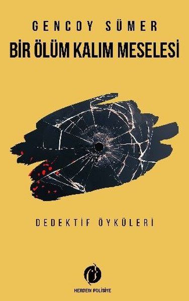 Bir Ölüm Kalım Meselesi - Gencoy Sümer kitap kapağı